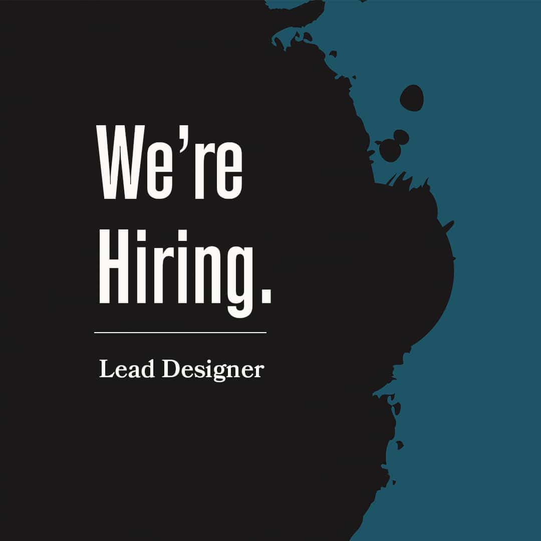 Now Hiring: Lead Designer