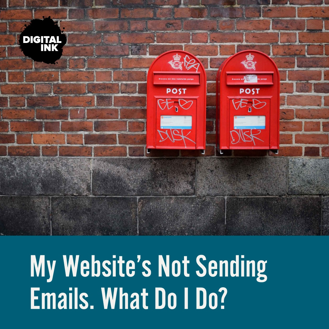 My Website’s Not Sending Emails. What Do I Do?