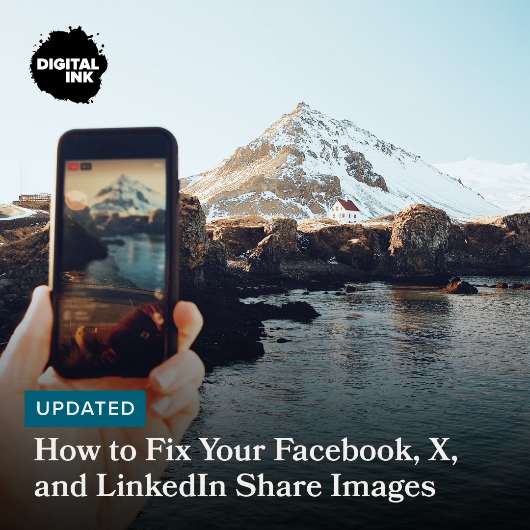 Updated! How to Fix Your Facebook, X, and LinkedIn Share Images