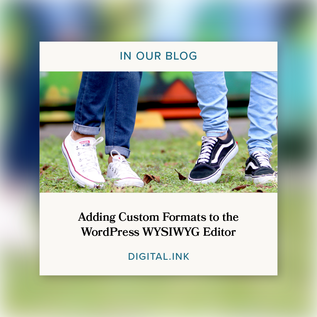 Adding Custom Formats to the WordPress WYSIWYG Editor